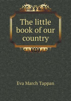 The little book of our country 5518746962 Book Cover