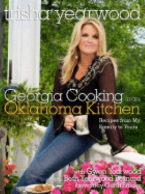 Georgia Cooking in an Oklahoma Kitchen: Recipes... 5557447636 Book Cover