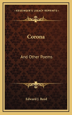 Corona: And Other Poems 1163650242 Book Cover