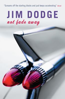 Not Fade Away 1841954861 Book Cover