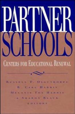 Partner Schools: Centers for Educational Renewal 0787900656 Book Cover