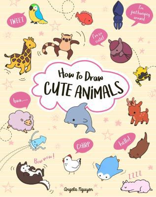 How to Draw Cute Animals: Volume 2 1454931019 Book Cover