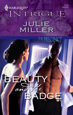 Beauty and the Badge 0373694431 Book Cover