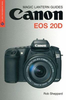 Canon EOS 20D (Magic Lantern Guides) 1579906923 Book Cover