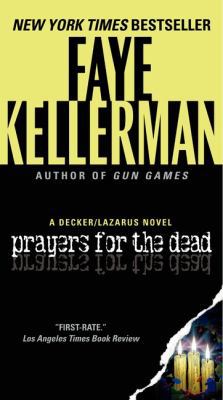 Prayers for the Dead: A Decker/Lazarus Novel B0072AXBXE Book Cover