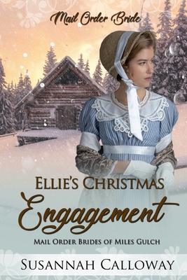 Ellie's Christmas Engagement B0CLPFTR84 Book Cover