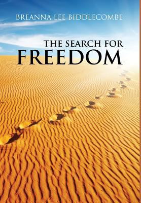 The Search for Freedom 1948288699 Book Cover
