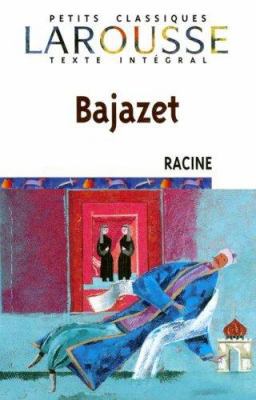 Bajazet [French] 2035882478 Book Cover