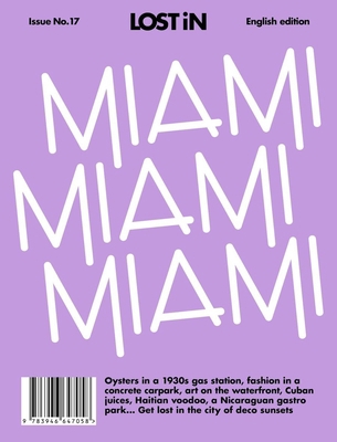Lost in Miami 3946647057 Book Cover
