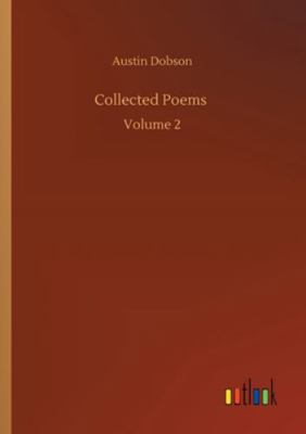 Collected Poems: Volume 2 3752317892 Book Cover