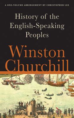 A History of the English-Speaking Peoples 1616082402 Book Cover