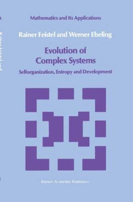 Evolution of Complex Systems: Selforganisation,... 9027726663 Book Cover