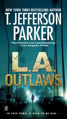 L.A. Outlaws (Charlie Hood Novel) 0451226119 Book Cover