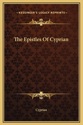 The Epistles Of Cyprian 1169304494 Book Cover