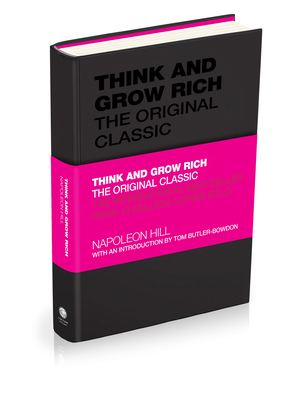Think and Grow Rich: The Original Classic 1906465592 Book Cover