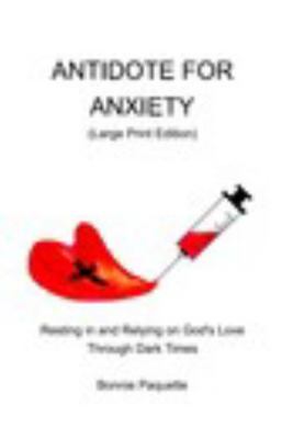 Paperback Antidote for Anxiety Book