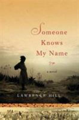 Someone Knows My Name B004VOZLHI Book Cover