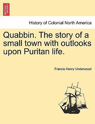 Quabbin. the Story of a Small Town with Outlook... 1241333629 Book Cover