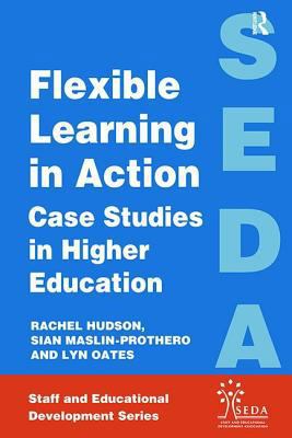 Flexible Learning in Action: Case Study in High... 1138419737 Book Cover