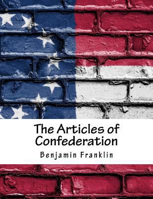 The Articles of Confederation 1977501850 Book Cover