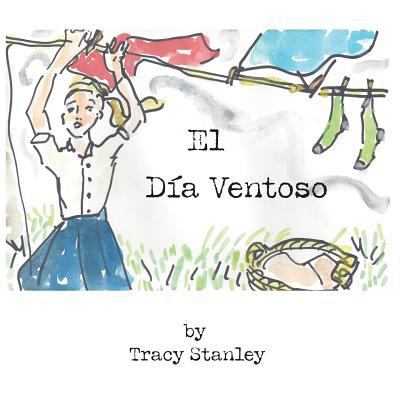 El Día Ventoso [Spanish] 0692065873 Book Cover