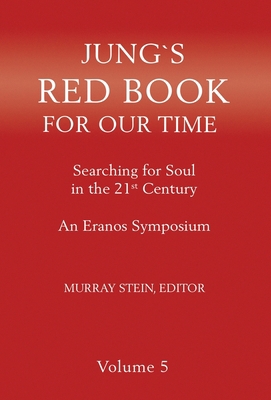 Jung's Red Book for Our Time: Searching for Sou... 1685031188 Book Cover