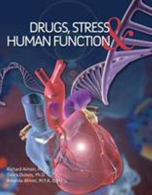 Drugs, Stress, and Human Function 1621312100 Book Cover