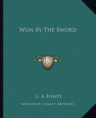 Won By The Sword 1162717696 Book Cover