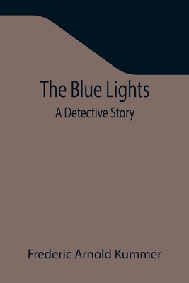 The Blue Lights: A Detective Story 9355344120 Book Cover