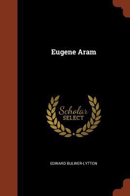 Eugene Aram 1374879673 Book Cover