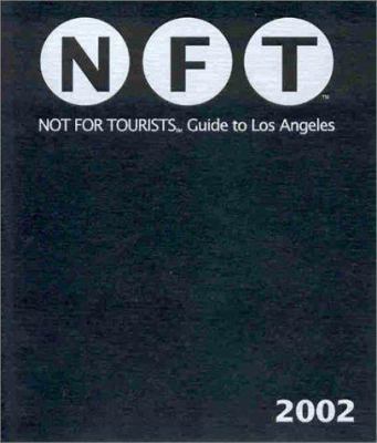 Not for Tourists Guide to Los Angeles 0967230322 Book Cover