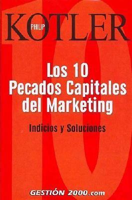 Los Diez Pecados Capitales de Marketing: Indici... [Spanish] 8496426297 Book Cover