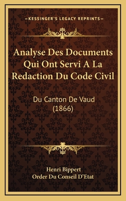 Analyse Des Documents Qui Ont Servi A La Redact... [French] 1167821459 Book Cover