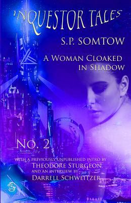 Inquestor Tales Two: A Woman Cloaked in Shadow 1940999170 Book Cover