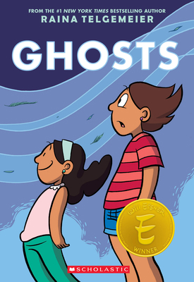 Ghosts: A Graphic Novel 0545540623 Book Cover