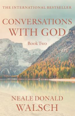Conversations with God Book 2: An Uncommon Dial... B00BG6N6XA Book Cover