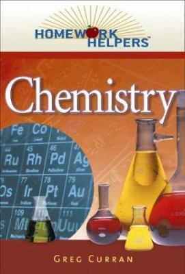 Chemistry: Homework Helpers 1564147215 Book Cover
