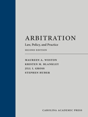 Arbitration: Law, Policy, and Practice 1531028888 Book Cover