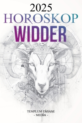 Horoskop Widder 2025 [German] B0DMVBS937 Book Cover