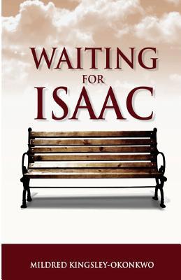 Waiting For Isaac 1726053555 Book Cover