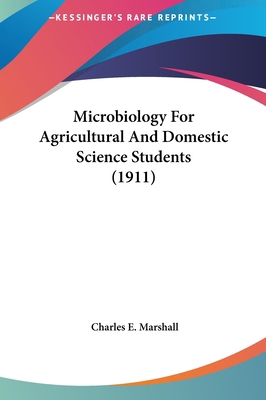 Microbiology for Agricultural and Domestic Scie... 116170728X Book Cover