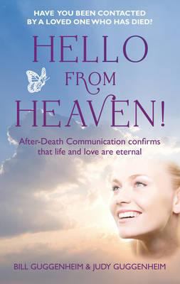 Hello from Heaven!: After Death Communication C... 1906787905 Book Cover