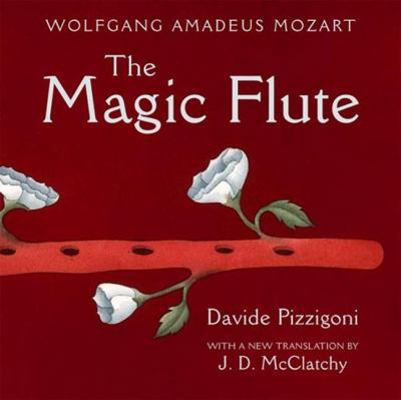 The Magic Flute 0789206455 Book Cover