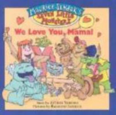 Maurice Sendak's Seven Little Monsters: We Love... 0786817763 Book Cover