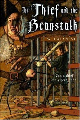 The Thief and the Beanstalk 1416906002 Book Cover