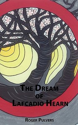 The Dream of Lafcadio Hearn 4902075415 Book Cover