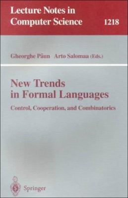 New Trends in Formal Languages: Control, Cooper... B001JARUHG Book Cover
