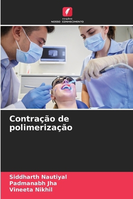 Contração de polimerização [Portuguese] 6208221986 Book Cover