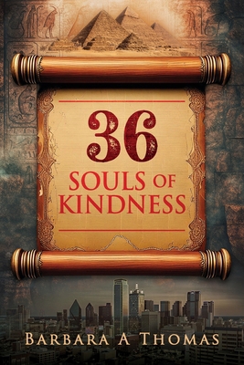 36 Souls of Kindness B0GK6R5Z5C Book Cover