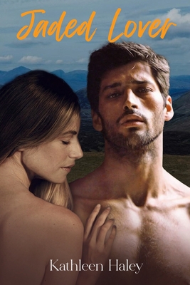 Jaded Lover B0FKH8LF7F Book Cover
